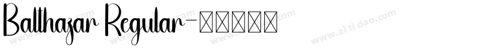 Balthazar Regular字体转换